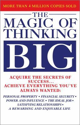 The Magic of Thinking Big 1451625359 Book Cover