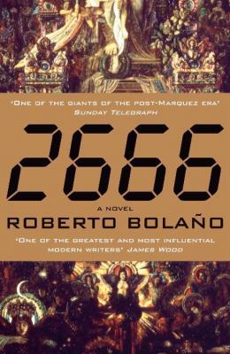 [ 2666 By Bolano, Roberto ( Author ) Paperback ... B0058PX3WY Book Cover