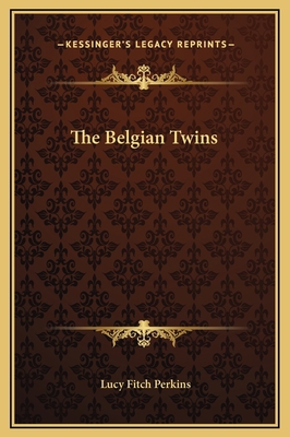 The Belgian Twins 1169215823 Book Cover