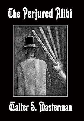 The Perjured Alibi B009ALLY6Y Book Cover