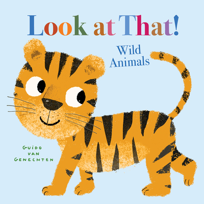 Look at That! Wild Animals 1605376981 Book Cover