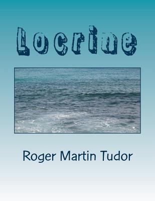Locrine 1502702878 Book Cover