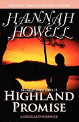 Highland Promise (Murray Brothers 3) 0759287740 Book Cover