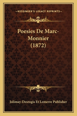 Poesies De Marc-Monnier (1872) [French] 1167584643 Book Cover