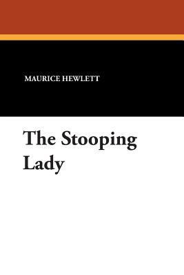 The Stooping Lady 143448260X Book Cover