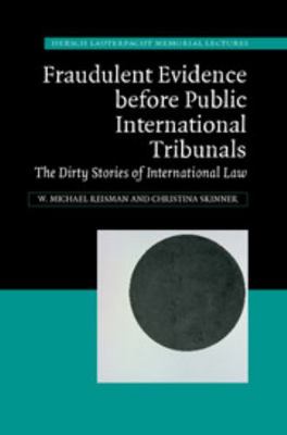 Fraudulent Evidence Before Public International... 1107063396 Book Cover