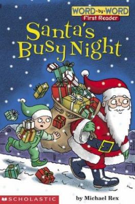 Santa's Busy Night (level 1) (Word-By-Word Firs... 0439334918 Book Cover