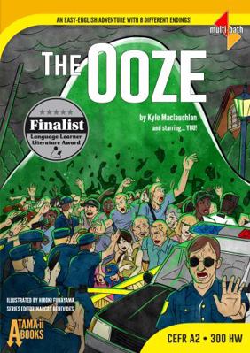 Paperback Ooze : An Easy-English Adventure with 8 Different Endings Book
