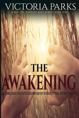 The Awakening 0994891598 Book Cover