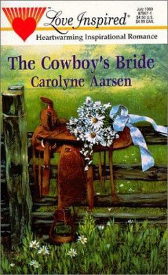 The Cowboy's Bride 0373870671 Book Cover