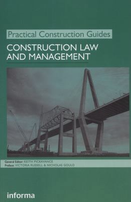 Construction Law and Management 1843116715 Book Cover