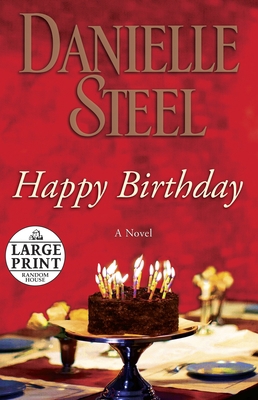 Happy Birthday [Large Print] 0739378252 Book Cover