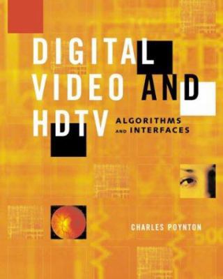 洋書 Digital Video and HDTV Algorithms and.. Digital Video and HD: Algorithms and Interfaces (The Morgan