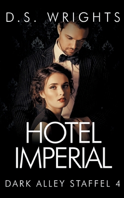 Hotel Imperial: Dark Alley Staffel 4 [German] 373476582X Book Cover