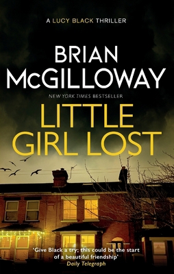 Little Girl Lost: an addictive crime thriller s... 1472133404 Book Cover