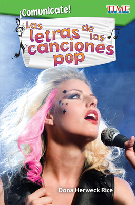 ¡Comunícate! Las Letras de Las Canciones Pop [Spanish] 1425827101 Book Cover