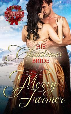 His Christmas Bride 1540898571 Book Cover