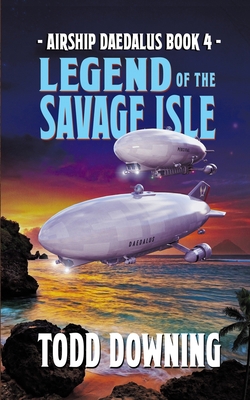 Legend of the Savage Isle 0998198986 Book Cover