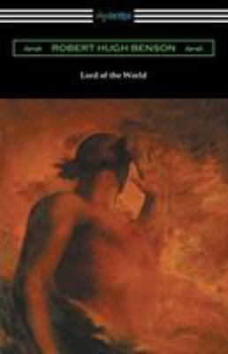 Lord of the World 1420957708 Book Cover