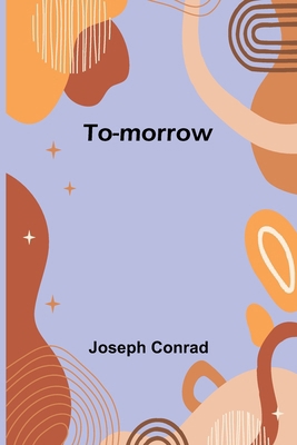 To-morrow 9357953507 Book Cover
