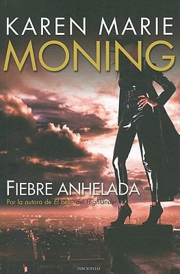 Fiebre Anhelada = Dreamfever [Spanish] 8492617772 Book Cover