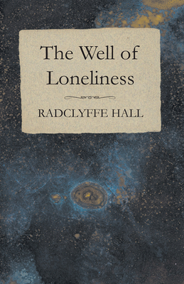 The Well of Loneliness 1473317622 Book Cover