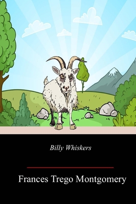 Billy Whiskers 1718716125 Book Cover