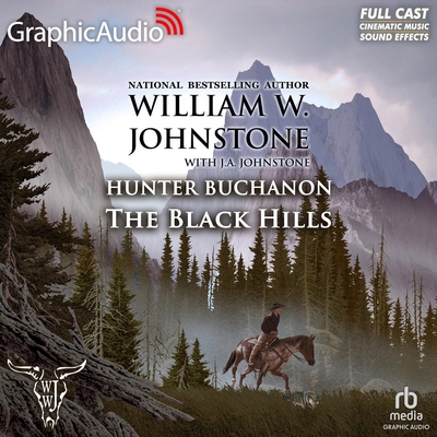 The Black Hills [Dramatized Adaptation]: Hunter... B09MXBBTXZ Book Cover
