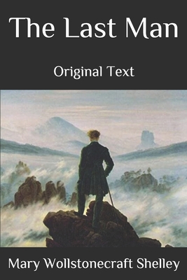 The Last Man: Original Text B086Y39WFN Book Cover