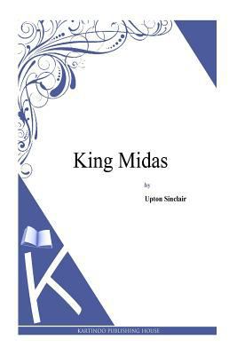 King Midas 1497348145 Book Cover