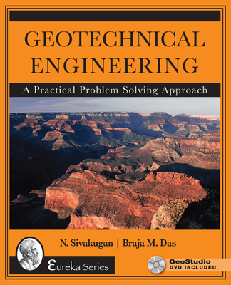 Geotechnical Engineering: A Practical Problem S... 1604270160 Book Cover