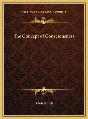 The Concept of Consciousness 116977315X Book Cover