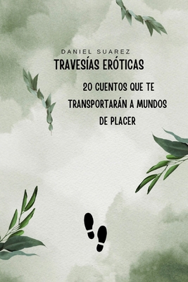 Travesías eróticas [Spanish] B0C9SDHHGG Book Cover
