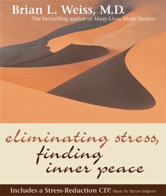 Eliminating Stress, Finding Inner Peace [With CD] 1401902448 Book Cover