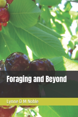 Foraging and Beyond B0BMDPG839 Book Cover
