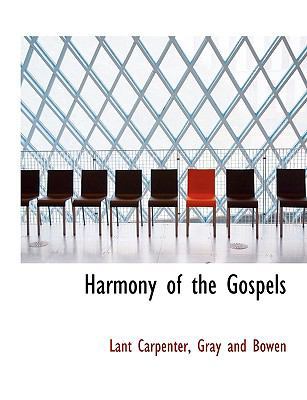 Harmony of the Gospels 1140576526 Book Cover