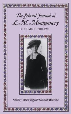 The Selected Journals of L. M. Montgomery 1910 ... B00CQR6YAK Book Cover