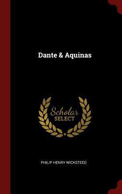 Dante & Aquinas 129653958X Book Cover
