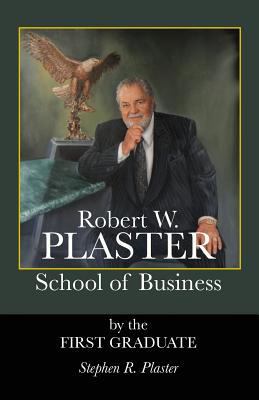 Robert W. Plaster School of Business 1986507262 Book Cover