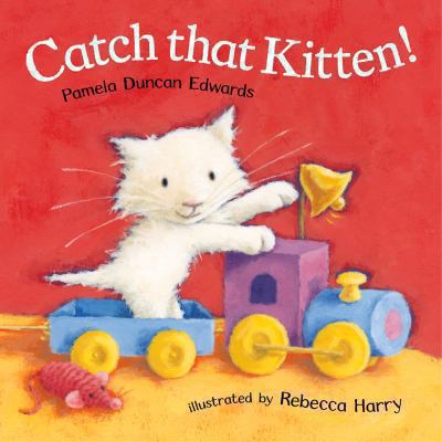 Catch That Kitten! 0333964454 Book Cover