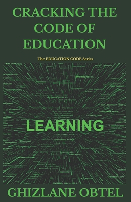 Cracking the Code of Education B0F549SBZ6 Book Cover