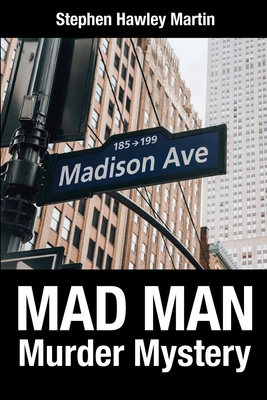 Mad Man Murder Mystery 189253892X Book Cover