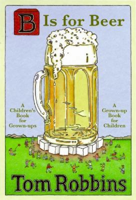 B Is For Beer 0061782335 Book Cover