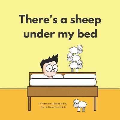 There's a sheep under my bed 1728672384 Book Cover