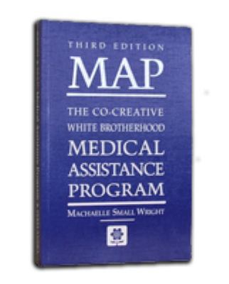 MAP: The Co-Creative White Brotherhood Medical ... 0927978628 Book Cover