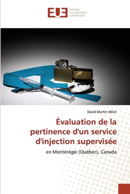 Évaluation de la pertinence d'un service d'inje... [French] 3841664733 Book Cover