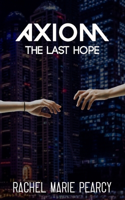 Axiom: The Last Hope            Book Cover