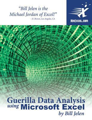 Guerilla Data Analysis Using Microsoft Excel 0972425802 Book Cover