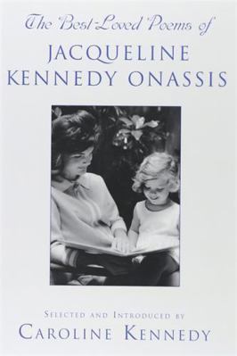 The Best Loved Poems of Jacqueline Kennedy Onassis 1455591572 Book Cover