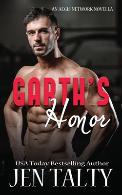 Garth's Honor 1638270864 Book Cover